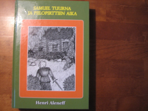 Samuel Tuurna ja piilopirttien aika, Henri Aleneff