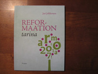 Reformaation tarina, Jari Jolkkonen