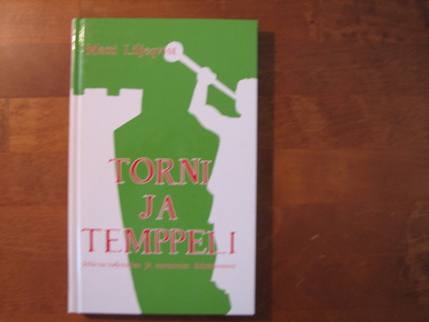 Torni ja temppeli, Matti Liljeqvist