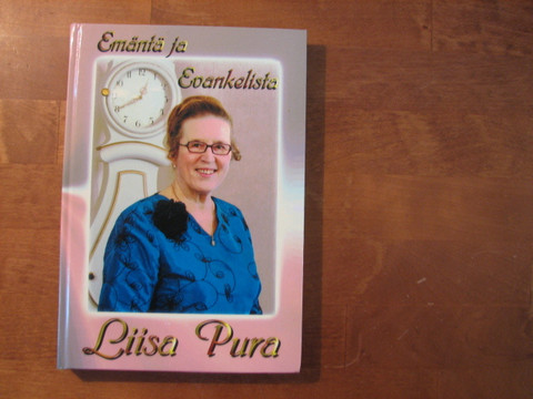 Emäntä ja evankelista, Liisa Pura