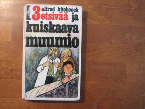 3 etsivää ja kuiskaava muumio, Alfred Hitchcock