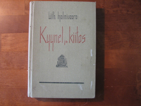 Kyynel ja kiitos, Wilhelmi Malmivaara