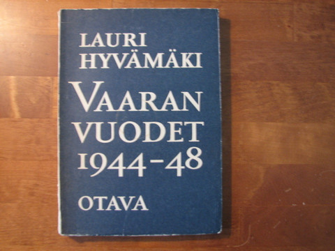 Vaaran vuodet 1944-1948, Lauri Hyvämäki