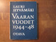 Vaaran vuodet 1944-1948, Lauri Hyvämäki