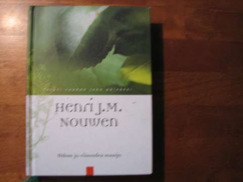 Uskon ja viisauden sanoja, Henri J. M. Nouwen
