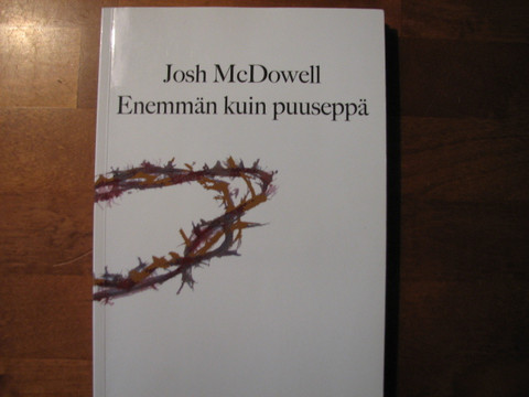 Enemmän kuin puuseppä, Josh McDowell