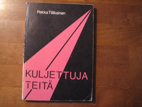 Kuljettuja teitä, Pekka Tiilikainen