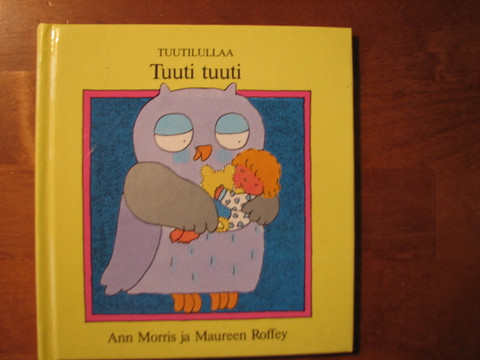 Tuuti tuuti, Ann Morris, Maureen Roffey