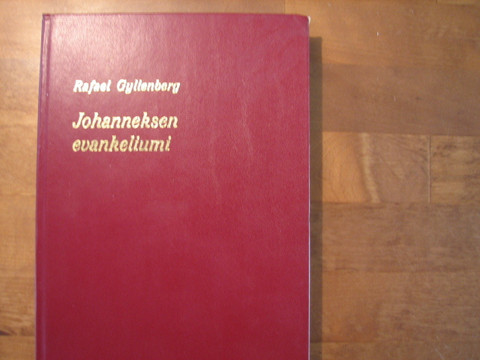 Johanneksen evankeliumi, Rafael Gyllenberg