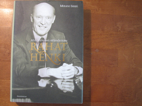 Rahat ja henki, Ahti Hirvosen elämäntase, Mauno Saari
