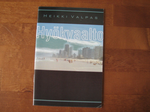 Hyökyaalto, Heikki Valpas