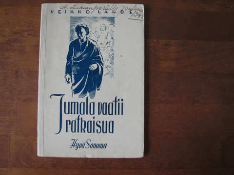 Jumala vaatii ratkaisua, Veikko Lähde