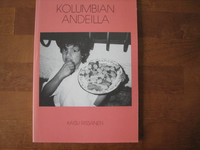 Kolumbian Andeilla, Kaisu Rissanen