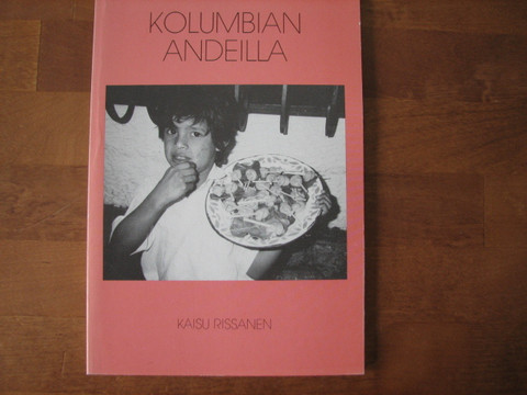 Kolumbian Andeilla, Kaisu Rissanen