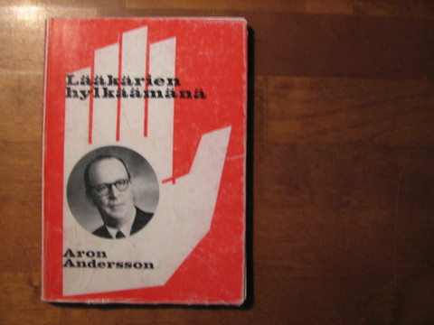 Lääkärien hylkäämänä, Aron Andersson