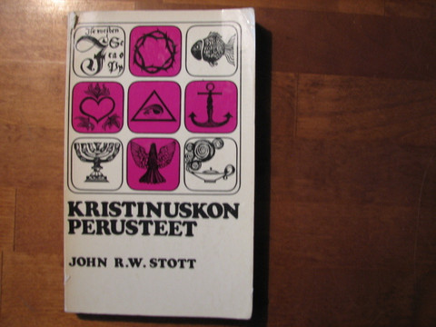 Kristinuskon perusteet, John R.W. Stott