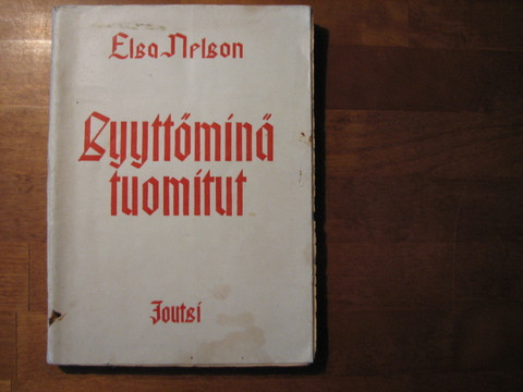 Syyttöminä tuomitut, Elsa Nelson