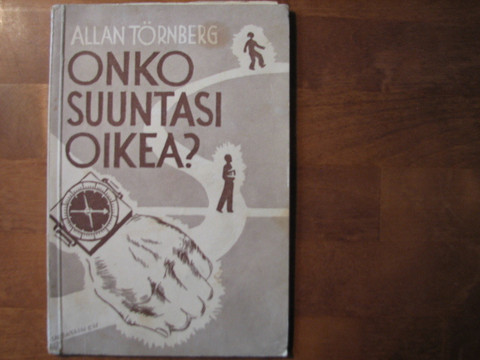 Onko suuntasi oikea, Allan Törnberg