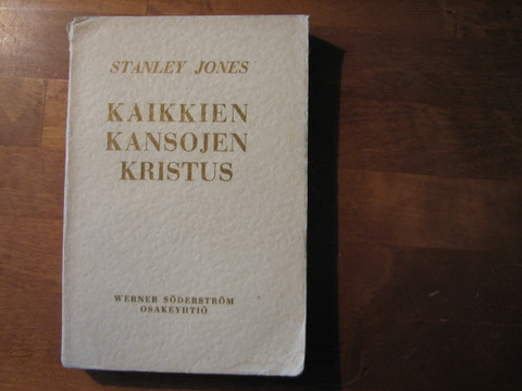 Kaikkien kansojen Kristus, Stanley Jones