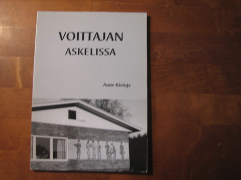 Voittajan askelissa, Aune Kivioja