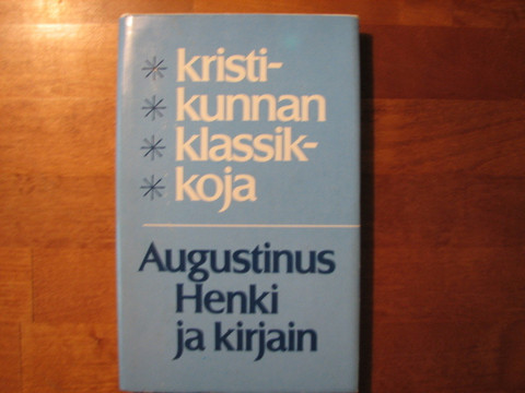 Henki ja kirjain, Augustinus