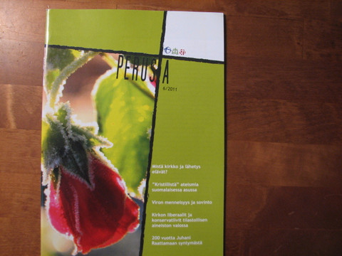 Perusta-lehti, uskon ja ajattelu avuksi, 6 / 2011