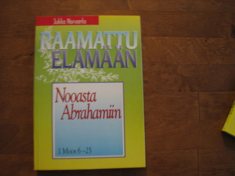 Nooasta Aabrahamiin, 1. Moos. 6-25, Jukka Norvanto