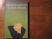 Vakavin kasvoin, iloisin mielin, Jaakko Eleniuksen kirjoituksia herännäisyydestä