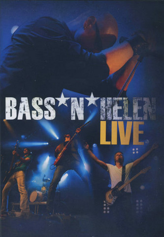Bass´n Helen live, dvd