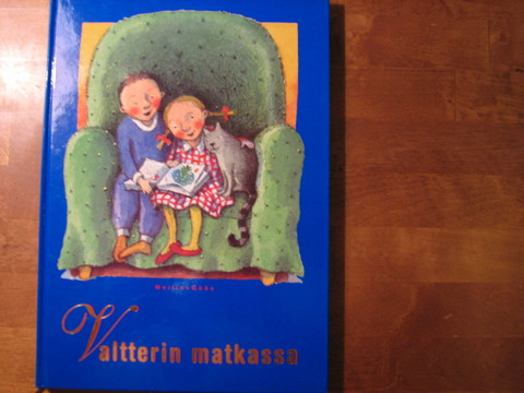 Valtterin matkassa, suomalaisia satuja, Ritva-Liisa Pilhjerta (päätoim.)
