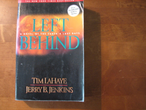 Left behind, Tim LaHaye, Jerry B. Jenkins
