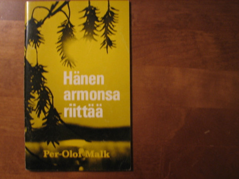 Hänen armonsa riittää, Per-Olof Malk