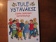 Tule ystäväksi, Jukka Salmisen lastenlauluja
