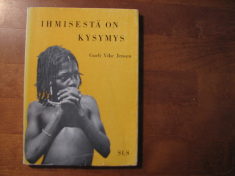 Ihmisestä on kysymys, Gurli Vibe Jensen