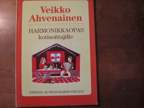 Harmonikkaopas kotisoittajille, Veikko Ahvenainen