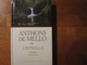 Lähteillä, hengellisten harjoitusten kirja, Anthony de Mello
