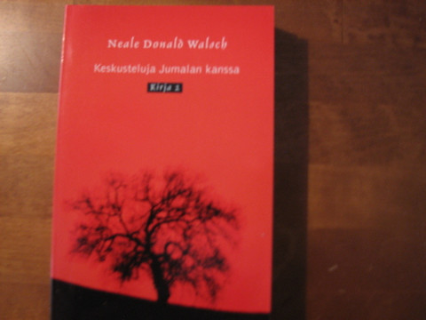Keskusteluja Jumalan kanssa, kirja 2, Neale Donald Walsch