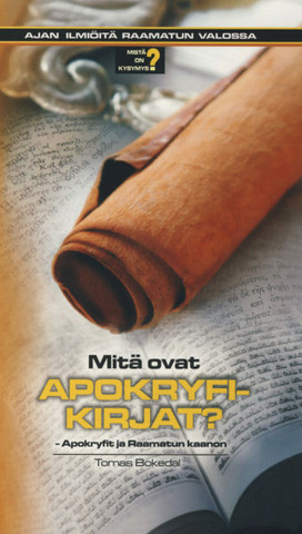 Mitä ovat apokryfikirjat, Tomas Bokedal