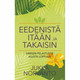 Eedenistä itään ja takaisin, Jukka Norvanto