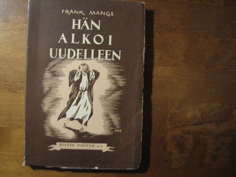 Hän alkoi uudelleen, Frank Mangs