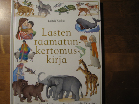 Lasten Raamatunkertomuskirja, Mary Hoffman, Julie Downing