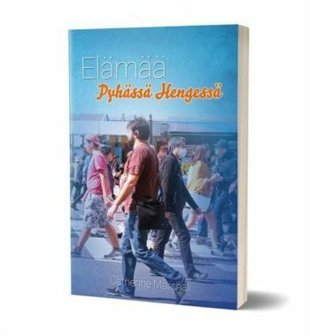 Elämää Pyhässä Hengessä, Catherine Marshall, u