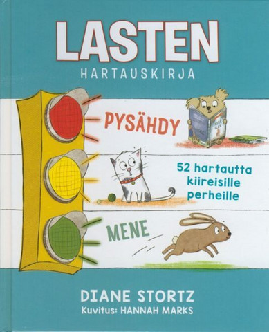 Lasten hartauskirja, Diane Stortz