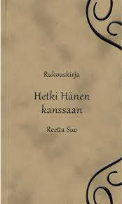Hetki hänen kanssaan, rukouskirja, Reetta Suo