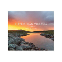 Hetkiä ajan virrassa, Ilkka Rytilahti