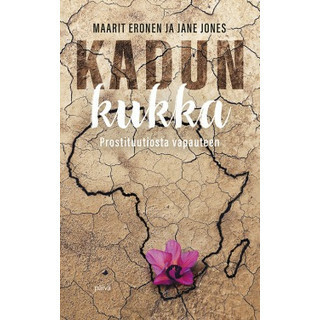 Kadun kukka, prostituutiosta vapauteen, Maarit Eronen, Jane Jones