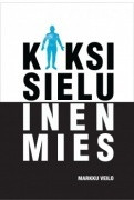 Kaksisieluinen mies, Markku Veilo