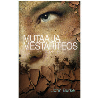 Mutaa ja mestariteos, John Burke