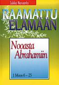 Nooasta Aabrahamiin, 1.Moos. 6-25, Jukka Norvanto