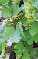 Rakkauskertomus, Kaarina Villa